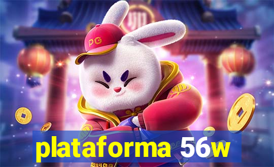 plataforma 56w